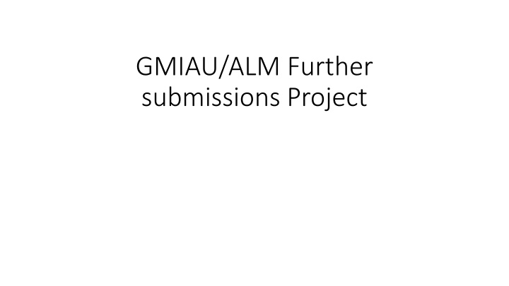GMIAU/ALM Further Submissions Project: A Case Study in Supporting Vulnerable Individuals