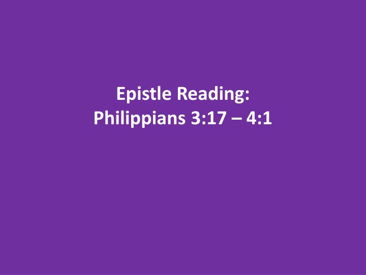 Epistle and Gospel Readings from Philippians and Luke