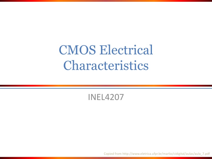 CMOS Electrical Characteristics for INEL4207