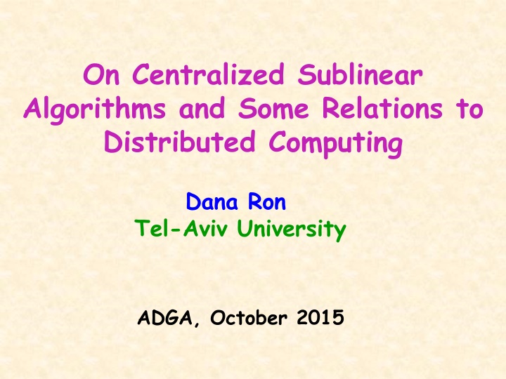 Sublinear Algorithms and Graph Parameters in Centralized and Distributed Computing