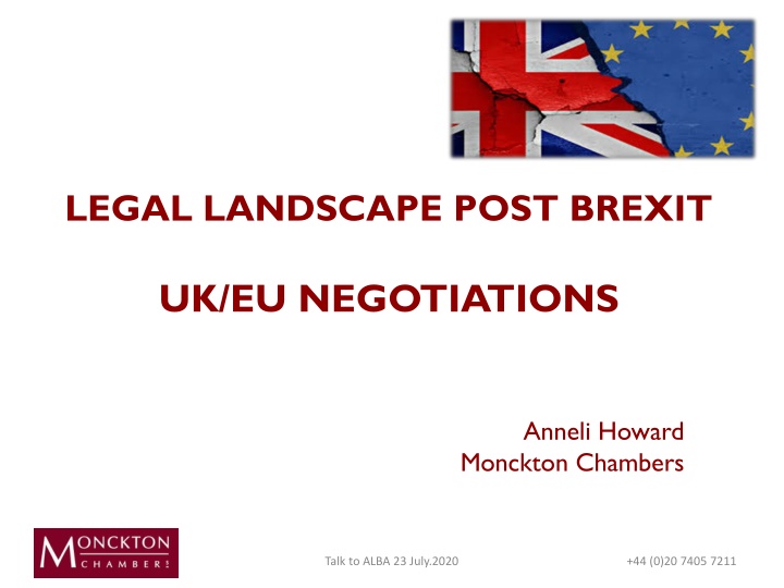Post-Brexit UK-EU Negotiations Update: Key Points from ALBA Talk with Anneli Howard Monckton Chambers