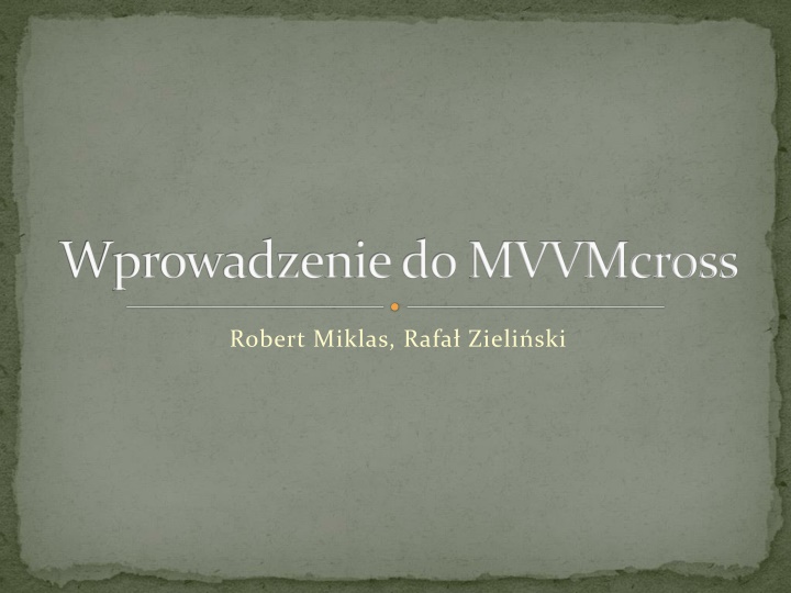 Introduction to MVVMcross