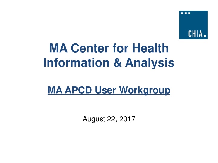MA Center for Health Information & Analysis Updates