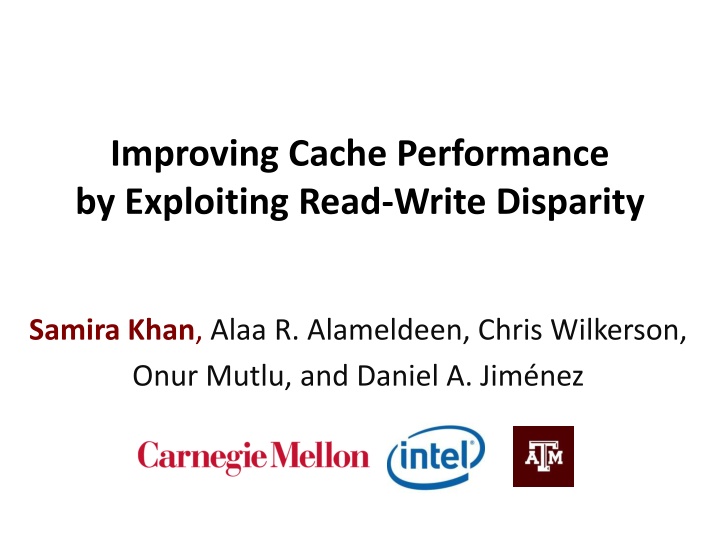 Improving Cache Performance Through Read-Write Disparity