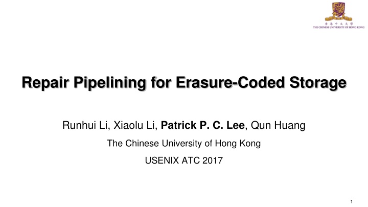 Enhancing Erasure-Coded Storage with Repair Pipelining