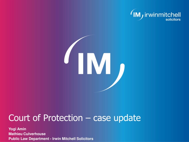 Case Update: Court of Protection - AJ's Journey with Vascular Dementia
