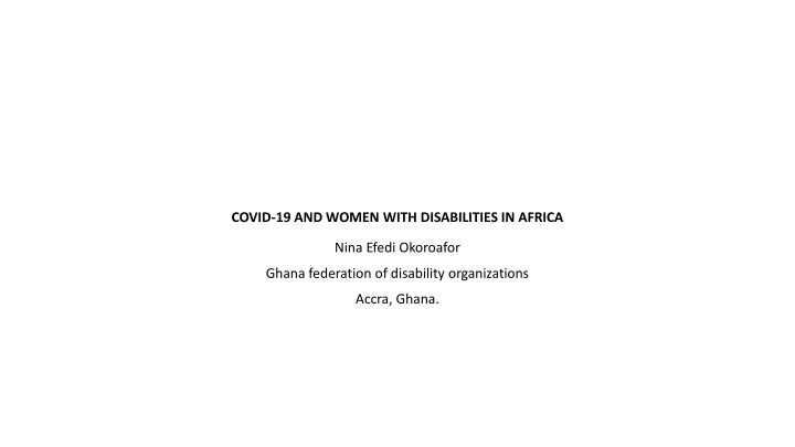 Challenges Faced by Women with Disabilities in Africa During the COVID-19 Pandemic