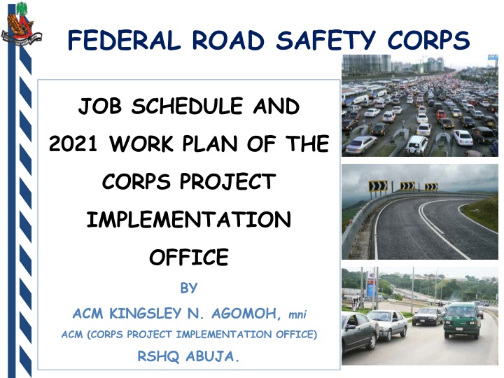 Federal Road Safety Corps Project Implementation Office Overview