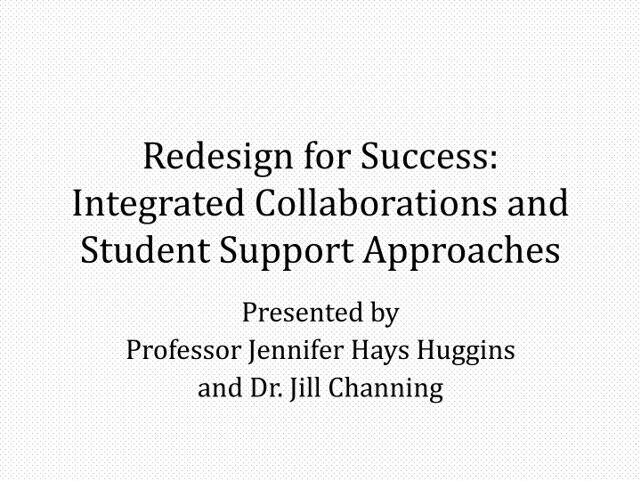 Enhancing Student Success through Integrated Collaborations and Support Approaches