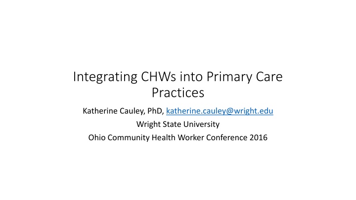 Integrating Community Health Workers into Primary Care Practices