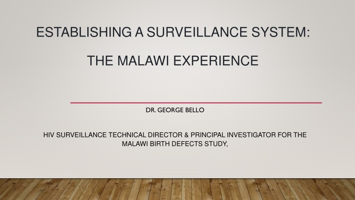 Establishing a Surveillance System for Birth Defects in Malawi