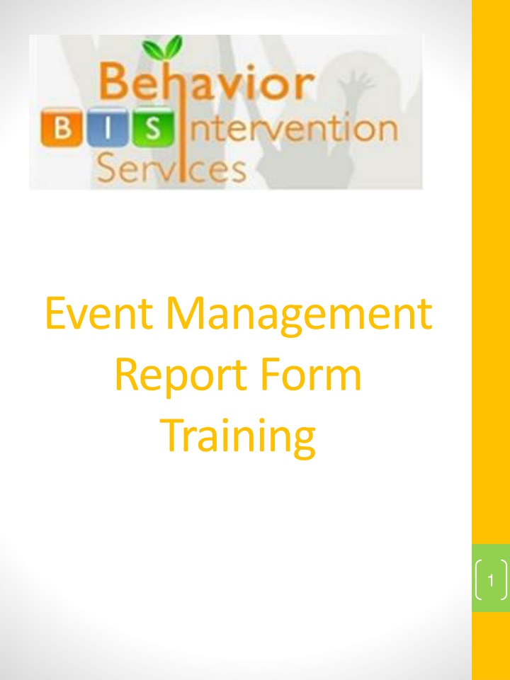 Event Management Tracking Forms (EMTs) in Agency Operations