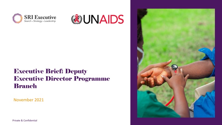 Opportunity as Deputy Executive Director at UNAIDS Programme Branch