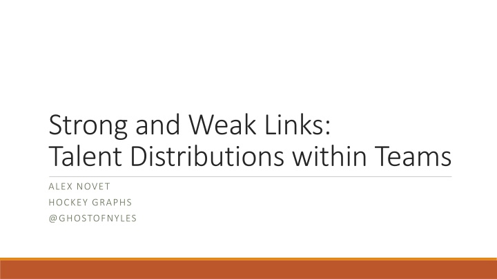 Strong and Weak Links in Team Talent Distributions