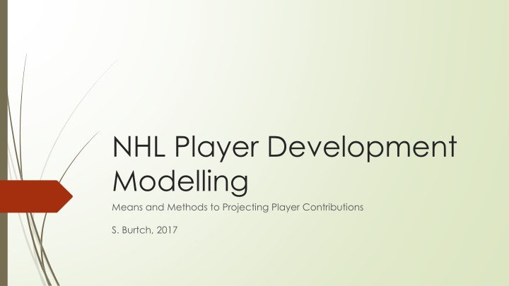 Advanced Methods in NHL Player Development Modelling