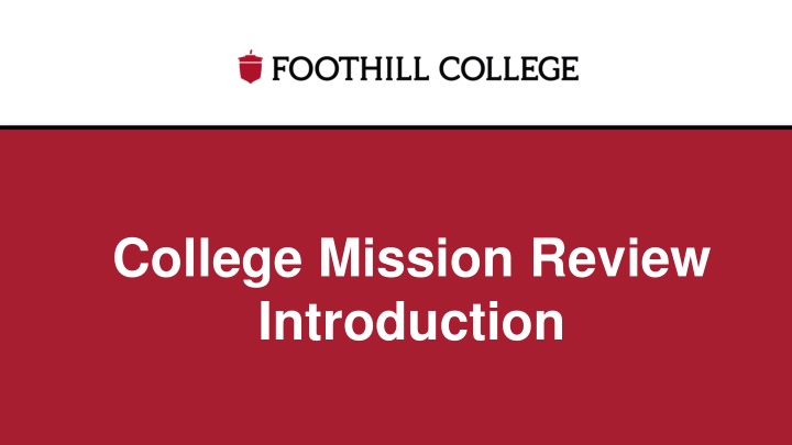 College Mission Review Introduction