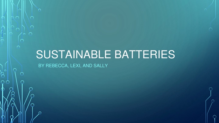 Sustainable Batteries for Underdeveloped Regions