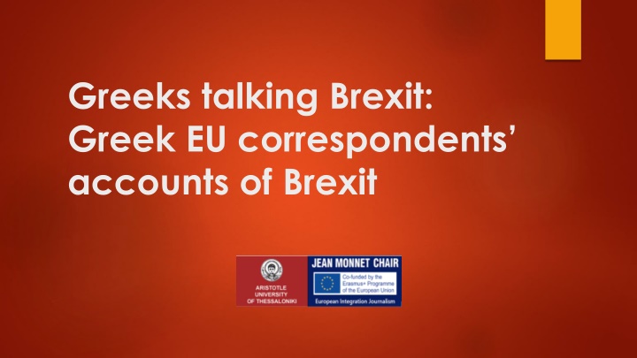 Greek Journalists' Perspectives on Brexit and EU Affairs