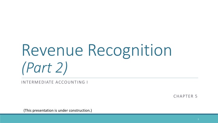 Revenue Recognition for Long-Term Contracts in Construction