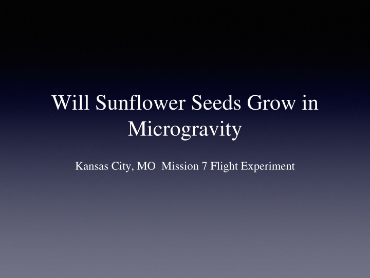 Sunflower Seeds Germination Experiment in Microgravity
