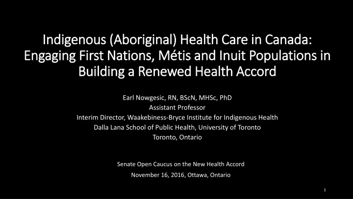 Addressing Indigenous Health Inequities in Canada: Building a Renewed Health Accord