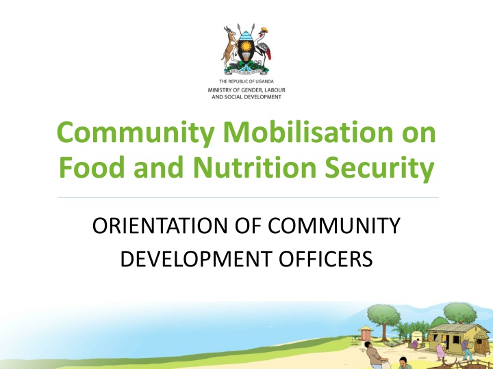 Community Mobilisation on Food and Nutrition Security: Orientation Program for Development Officers