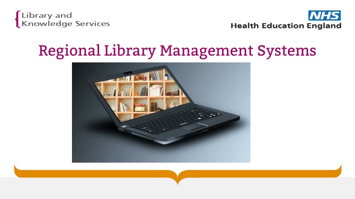 Regional Library Management Systems Update and Engagement Opportunities