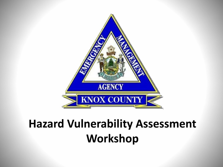 Comprehensive Hazard Vulnerability Assessment Workshop and Tools