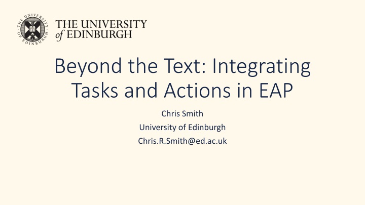 Integrating Tasks and Actions in EAP: A Comprehensive Overview