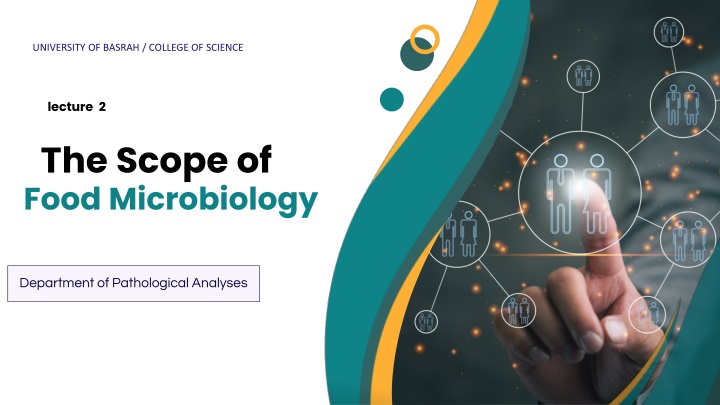The Fascinating World of Food Microbiology and Microbial Habitats