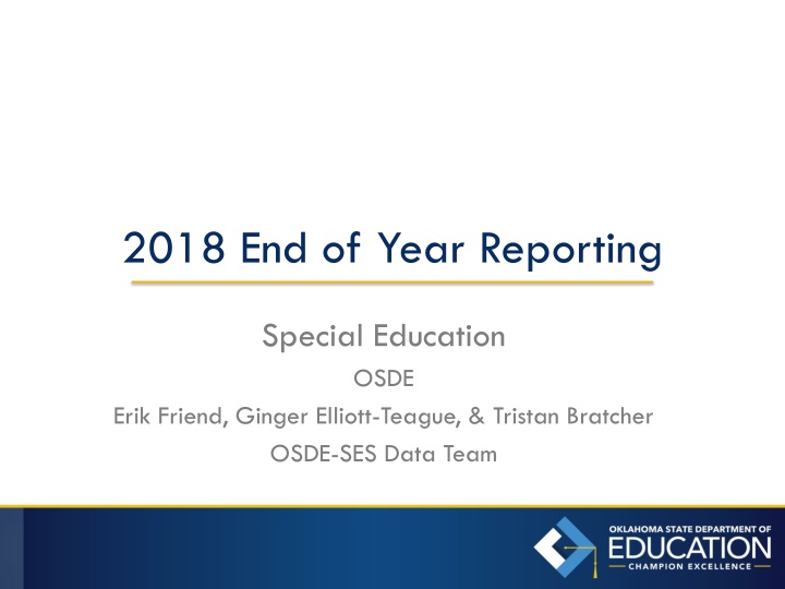End-of-Year Reporting in Special Education for Oklahoma Schools