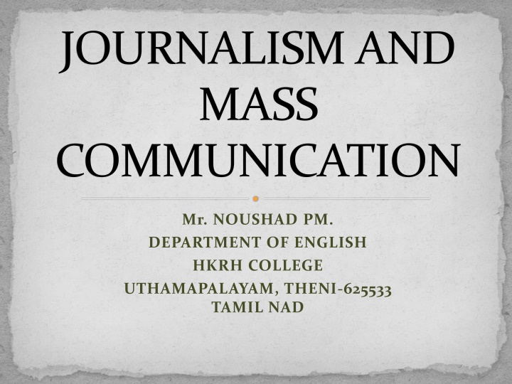 Scope and Definition of Journalism in Today's World