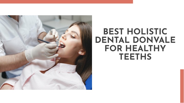 best holistic dental donvale for healthy teeths n.w