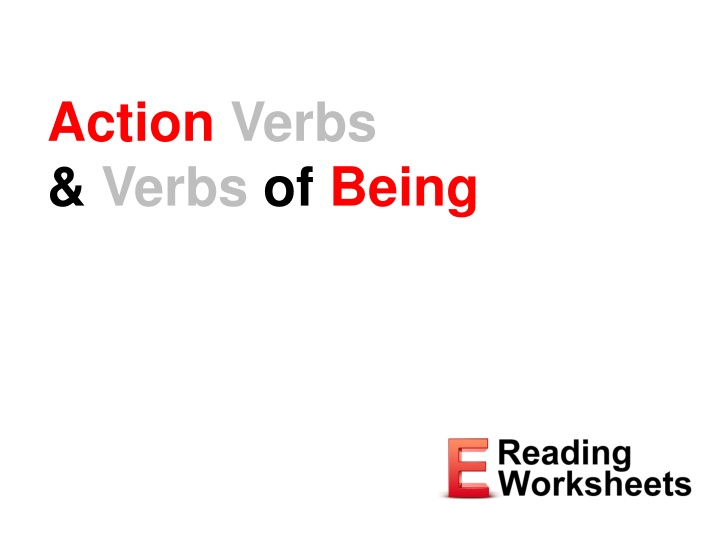 Action Verbs and Verbs of Being