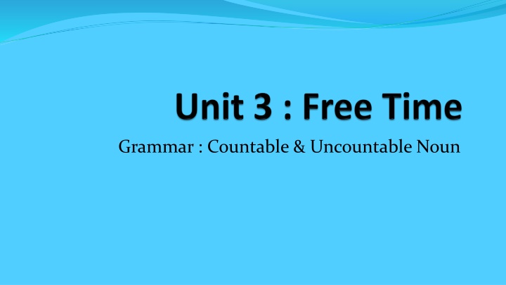 Countable and Uncountable Nouns in Grammar