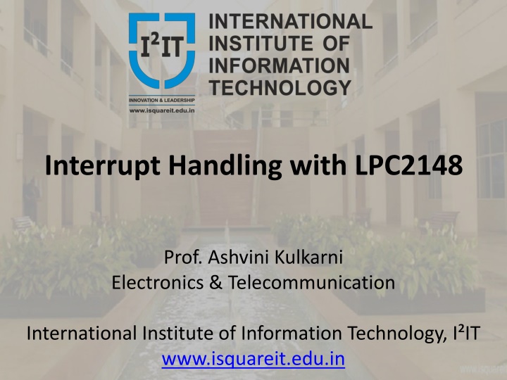 Interrupt Handling with LPC2148 in Electronics & Telecommunication