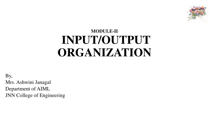 Input/Output Organization in Single Bus Architecture
