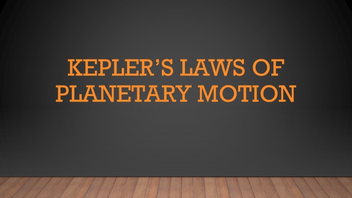 Kepler's Laws of Planetary Motion