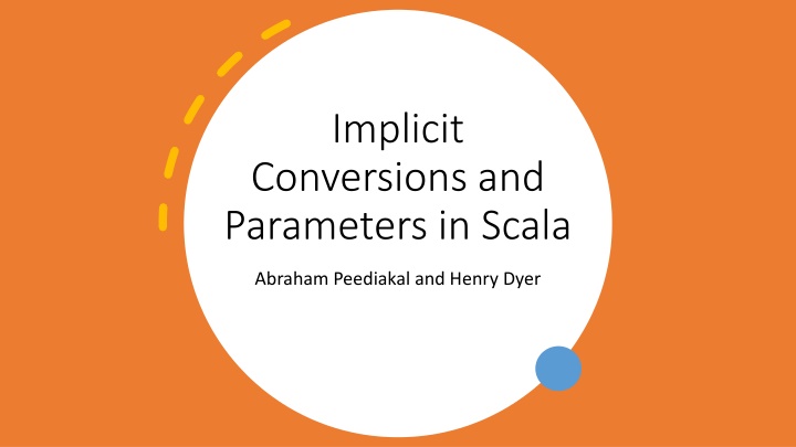 Scala's Implicit Conversions and Parameters