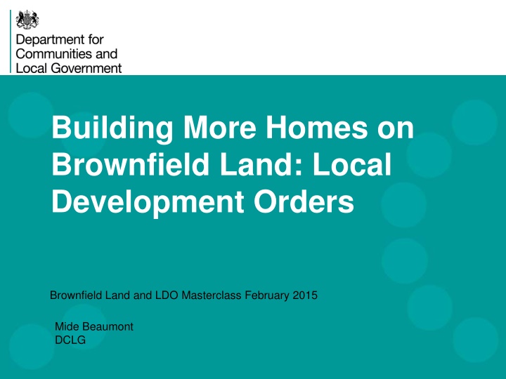 Government Initiatives to Develop Brownfield Land for Housing