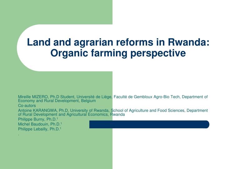 Land and Agrarian Reforms in Rwanda: Organic Farming Perspective