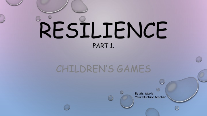 Engaging Resilience: Interactive Children's Games and Activities