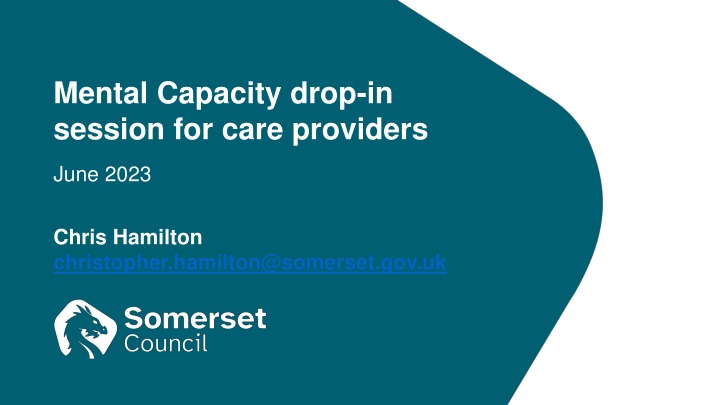 Somerset Mental Capacity Training Session June 2023