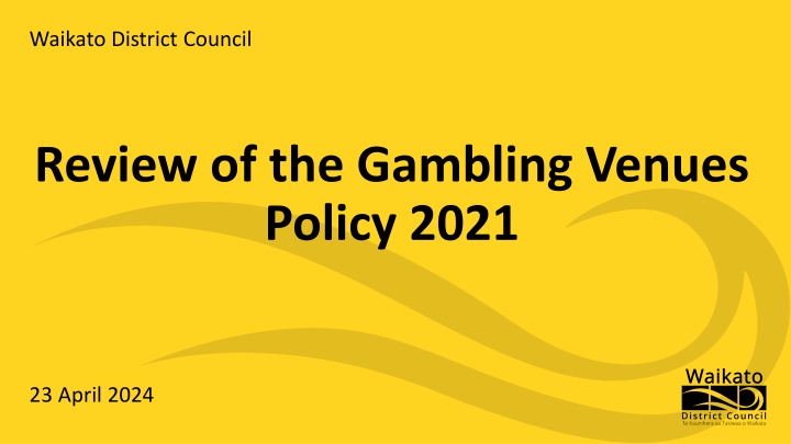 Review of Waikato District Council's Gambling Venues Policy 2021