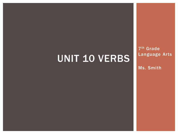 Verbs in 7th Grade Language Arts with Ms. Smith