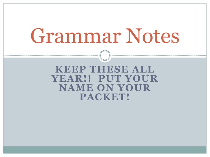 Grammar Notes and Exercises for Understanding English Language Rules