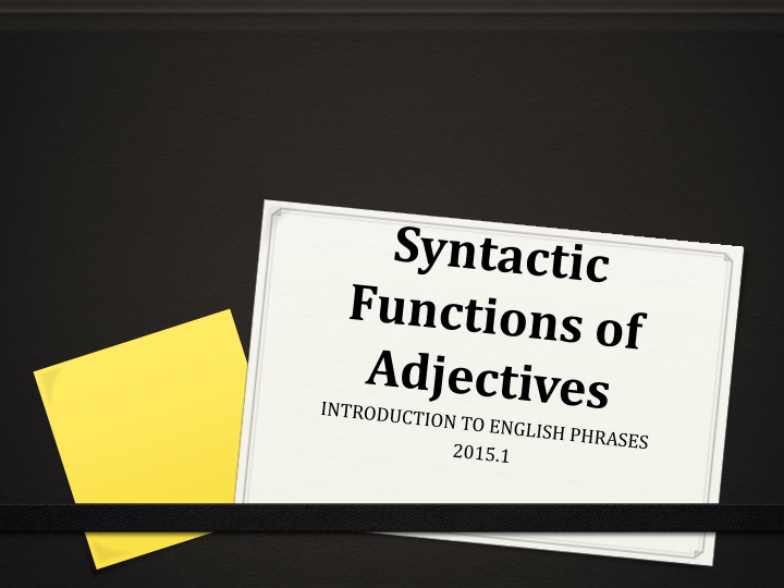 Adjective Phrases in English Grammar