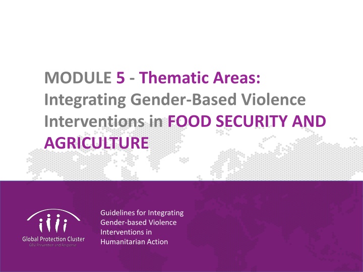 Guidelines for Integrating Gender-Based Violence Interventions in Humanitarian Food Security and Agriculture Action
