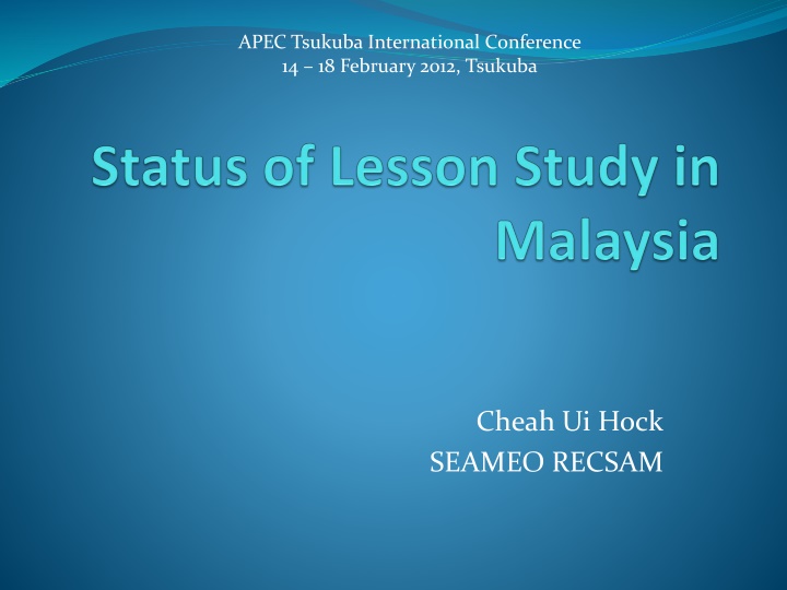 Evolving Implementation of Lesson Study in Malaysia