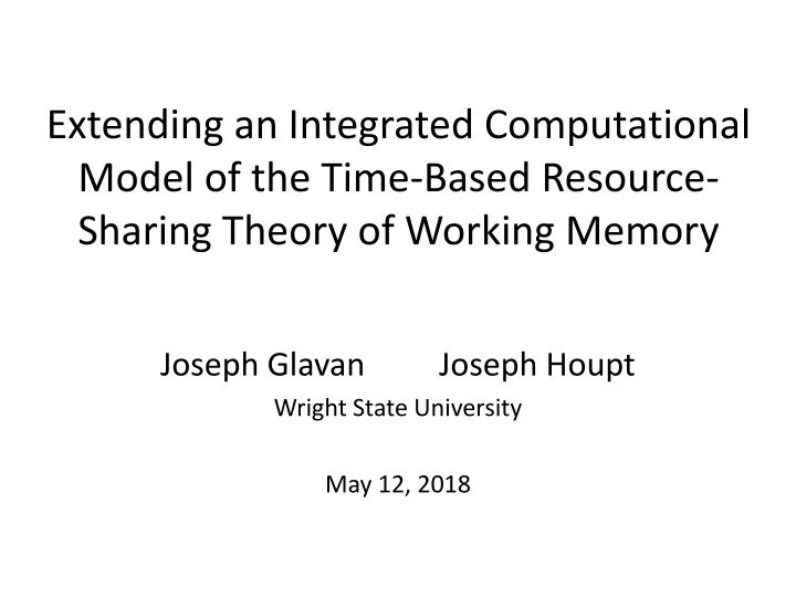 Time-Based Resource Sharing Theory in Working Memory